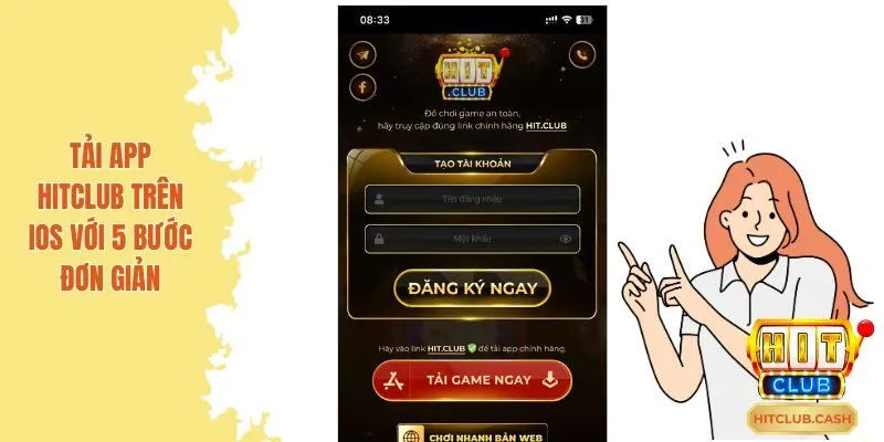 Tải app hitclub trên ios với 5 bước đơn giản