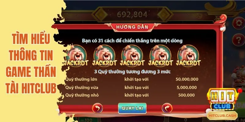 Tìm hiểu thông tin game Thần Tài Hitclub